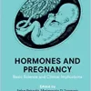 Hormones and Pregnancy: Basic Science and Clinical Implications (PDF)