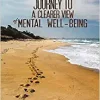 Keep Stepping – A Step-By-Step Journey to a Clearer View of Mental Well-Being (EPUB)