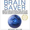 Medical Medium Brain Saver: Answers to Brain Inflammation, Mental Health, OCD, Brain Fog, Neurological Symptoms, Addiction, Anxiety, Depression, Heavy Metals, Epstein-Barr Virus (EPUB)