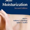Skin Moisturization, Second Edition
