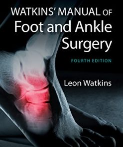 Watkins’ Manual of Foot and Ankle Medicine and Surgery, Fourth Edition (PDF Book)