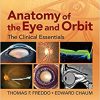 Anatomy of the Eye and Orbit: The Clinical Essentials (PDF Book)