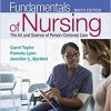 Fundamentals of Nursing: The Art and Science of Person-Centered Care, 9th edition (PDF Book)