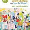 An Introduction to Young Children With Special Needs: Birth Through Age Eight, 5th Edition (EPUB)