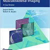 Top 3 Differentials in Musculoskeletal Imaging: A Case Review (EPUB)