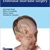 Pediatric Endoscopic Endonasal Skull Base Surgery (EPUB)