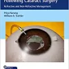 Optimizing Suboptimal Results Following Cataract Surgery: Refractive and Non-Refractive Management (EPUB)