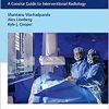 Pocketbook of Clinical IR: A Concise Guide to Interventional Radiology (EPUB)