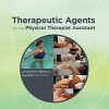 Therapeutic Agents for the Physical Therapist Assistant (PDF Book)
