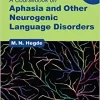 A Coursebook on Aphasia and Other Neurogenic Language Disorders (PDF Book)