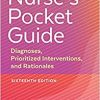 Nurse’s Pocket Guide: Diagnoses, Prioritized Interventions, and Rationales, 16th Edition (PDF Book)