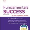 Fundamentals Success: NCLEX®-Style Q&A Review, 6th Edition (PDF)