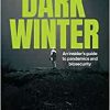 Dark Winter: An insider’s guide to pandemics and biosecurity (EPUB)