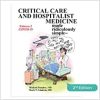 Critical Care and Hospitalist Medicine Made Ridiculously Simple: An Incredibly Easy Way to Learn for Medical, Nursing, PA Students, And ICU/Hospitalist Practitioners (MedMaster Medical Books), 2nd Edition (PDF Book)