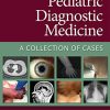 Pediatric Diagnostic Medicine: A Collection of Cases (High Quality Scanned PDF)