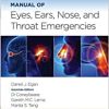 Manual of Eye, Ear, Nose, and Throat Emergencies (PDF Book)