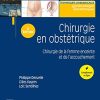 Chirurgie en obstétrique: Chirurgie de la femme enceinte et de l’accouchement (Techniques chirurgicales) (French Edition) (PDF Book)