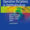 Operative Dictations in Ophthalmology, 2nd Edition (PDF Book)