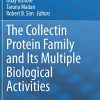 The Collectin Protein Family and Its Multiple Biological Activities (PDF)