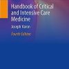 Handbook of Critical and Intensive Care Medicine, 4th Edition (PDF Book)