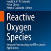 Reactive Oxygen Species: Network Pharmacology and Therapeutic Applications (Handbook of Experimental Pharmacology, 264) (PDF)