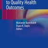 Nurses Contributions to Quality Health Outcomes (PDF)