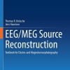 EEG/MEG Source Reconstruction: Textbook for Electro-and Magnetoencephalography (PDF Book)