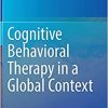 Cognitive Behavioral Therapy in a Global Context (EPUB)