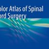 Color Atlas of Spinal Cord Surgery (PDF)