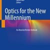 Optics for the New Millennium: An Absolute Review Textbook (EPUB)