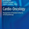 Cardio-Oncology: Management of Toxicities in the Era of Immunotherapy (Current Clinical Pathology) (PDF)