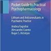 Pocket Guide to Practical Psychopharmacology: Lithium and Anticonvulsants in Psychiatric Practice (EPUB)