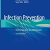Infection Prevention: New Perspectives and Controversies, 2nd Edition (PDF Book)