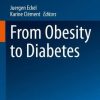 From Obesity to Diabetes (Handbook of Experimental Pharmacology, 274) (PDF)
