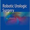 Robotic Urologic Surgery, 3rd Edición (PDF)