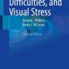 Vision, Reading Difficulties, and Visual Stress, 2nd Edition (PDF Book)