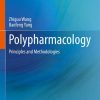 Polypharmacology: Principles and Methodologies (PDF Book)