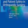Quality Improvement and Patient Safety in Orthopaedic Surgery (EPUB)