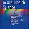 3D Printing in Oral Health Science: Applications and Future Directions (EPUB)