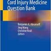 The Essential Spinal Cord Injury Medicine Question Bank (EPUB)