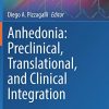 Anhedonia: Preclinical, Translational, and Clinical Integration (Current Topics in Behavioral Neurosciences, 58) (PDF Book)