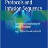 Chemotherapy Protocols and Infusion Sequence: Schedule Consideration in Cancer Treatment (PDF Book)