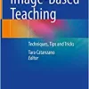 Image-Based Teaching: Techniques, Tips and Tricks (EPUB)