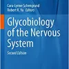Glycobiology of the Nervous System (Advances in Neurobiology, 29), 2nd Edition (EPUB)