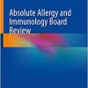 Absolute Allergy and Immunology Board Review (PDF)