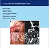 Endoscopic Transnasal Anatomy of the Skull Base and Adjacent Areas: A Lab Dissection and Radiological Atlas (EPUB)
