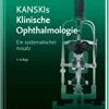Kanskis Klinische Ophthalmologie: Ein systematischer Ansatz, 9th Edition