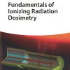 Fundamentals of Ionizing Radiation Dosimetry (PDF Book)