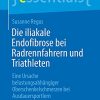Die iliakale Endofibrose bei Radrennfahrern und Triathleten: Eine Ursache belastungsabhängiger Oberschenkelschmerzen bei Ausdauersportlern (essentials) (German Edition) (PDF Book)