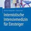 Internistische Intensivmedizin für Einsteiger (German Edition) (PDF)